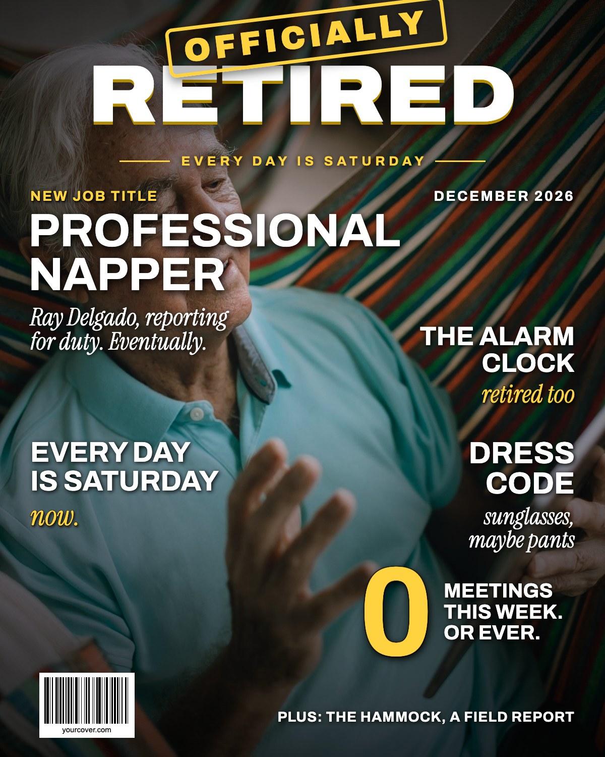 Officially Retired magazine cover template
