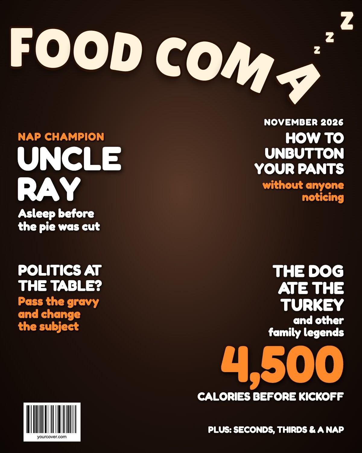 Food Coma (Thanksgiving) magazine cover template