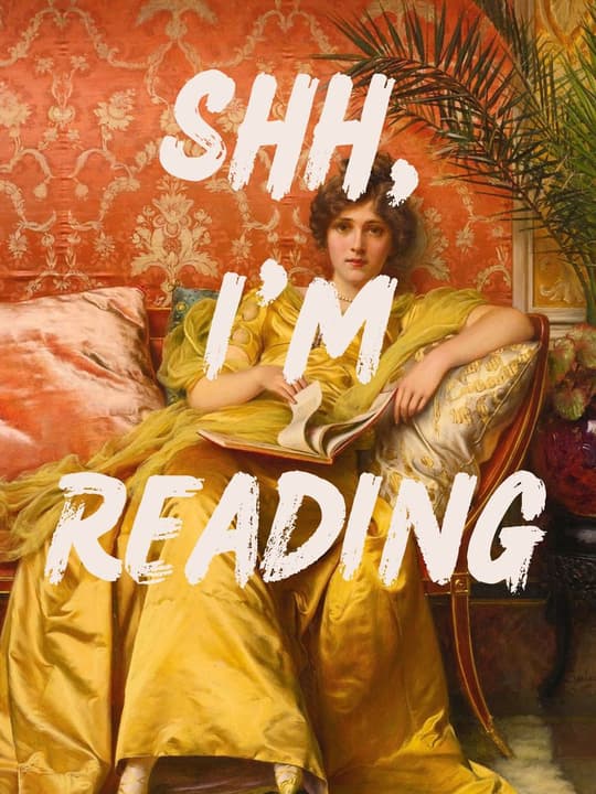 Shh, I'm Reading