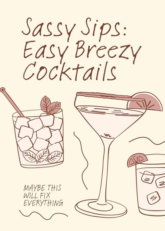 Sassy Sips: Easy Breezy Cocktails