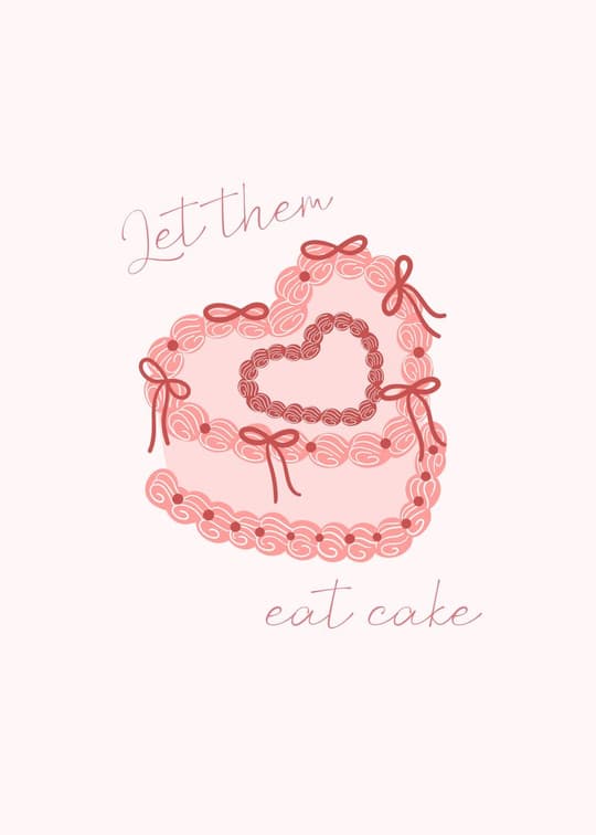 Let Them Eat Cake