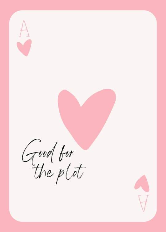 Good for the Plot