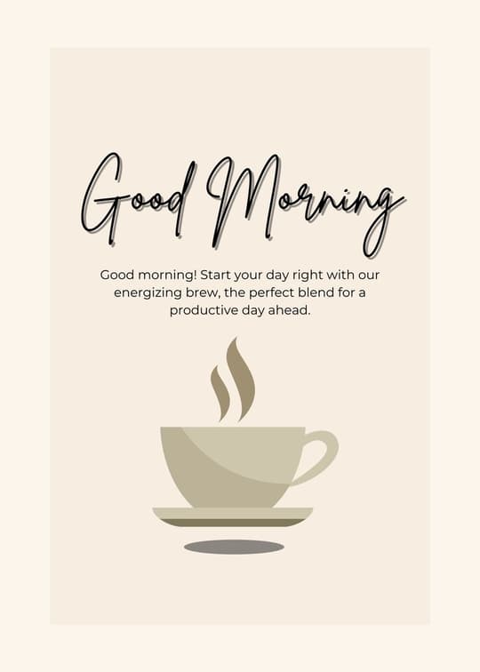 Good Morning Coffee