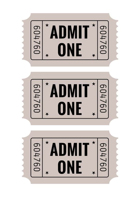 Admit One Tickets
