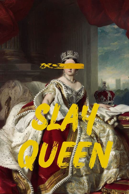 Slay Queen