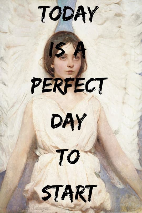 Perfect Day to Start