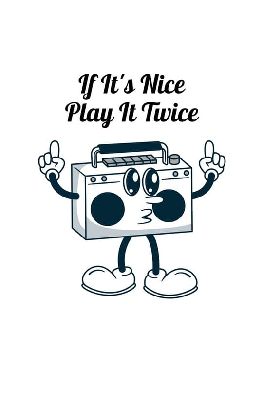 If It's Nice Play It Twice